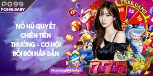 Nổ Hũ Quyết Chiến Tiền Thưởng