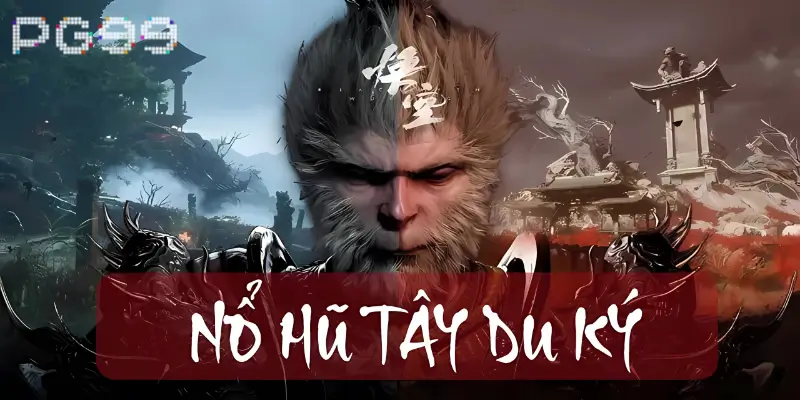 Tìm hiểu thông tin cơ bản về game nổ hũ Tây Du Ký