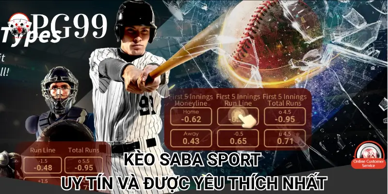 Kèo Saba Sport uy tín và được yêu thích nhất